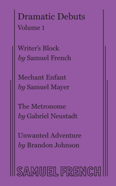 Book cover of: Dramatic Debuts Volume 1