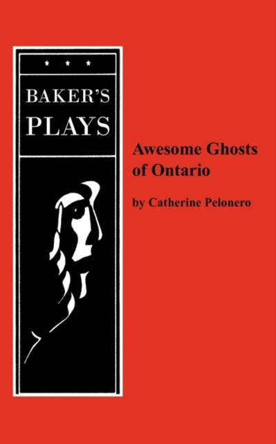 Book cover of: Awesome Ghosts of Ontario. By: Catherine Pelonero