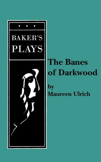 Book cover of: Banes of Darkwood. By: Maureen Ulrich