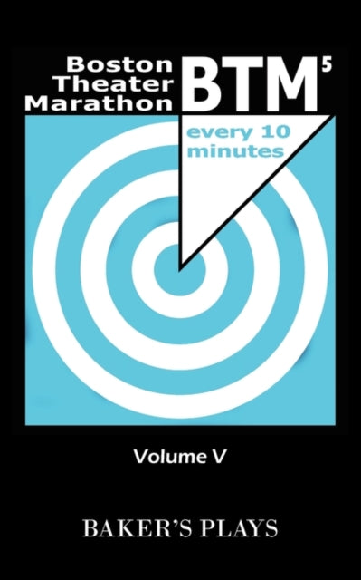 Book cover of: Boston Theatre Marathon of Ten-Minute Plays - Volume V