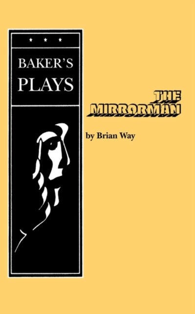 Book cover of: Mirrorman. By: Brian Way