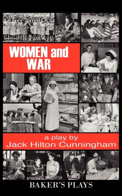 Book cover of: Women and War. By: Jack Hilton Cunningham