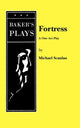 Book cover of: Fortress. By: Michael Scanlan