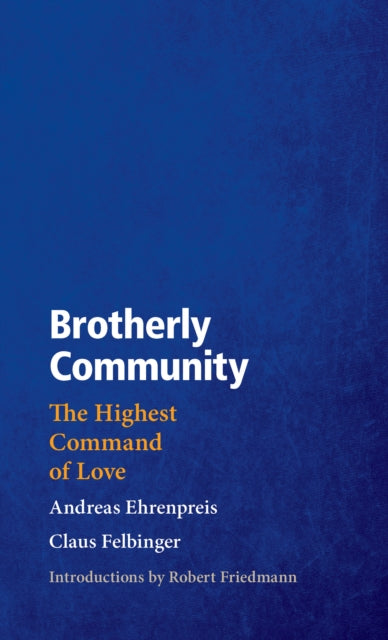 Book cover of: Brotherly Community