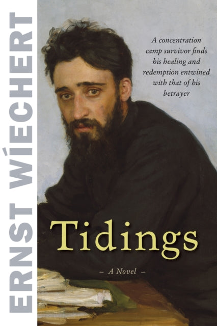 Book cover of: Tidings. By: Ernst Wiechert