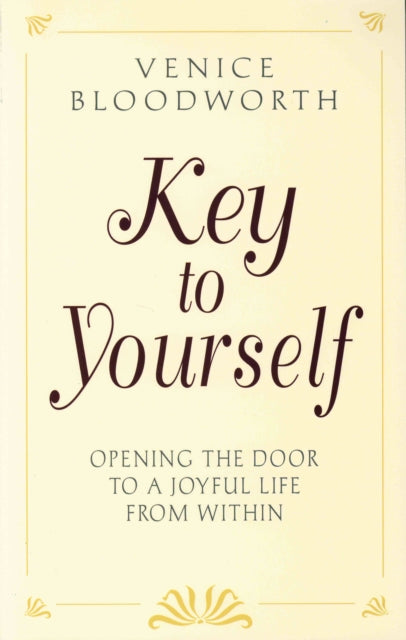 Book cover of: Key to Yourself. By: Venice J. Bloodworth