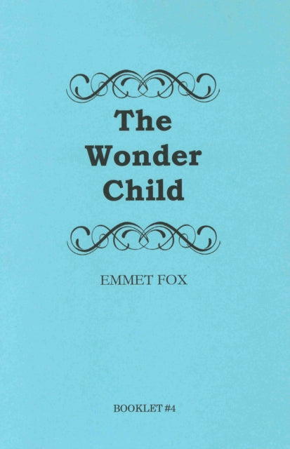 Book cover of: WONDER CHILD #4. By: Emmet Fox