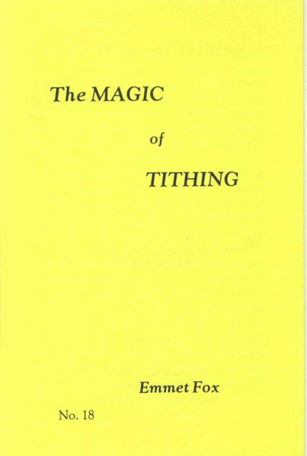 Book cover of: MAGIC of TITHING #18. By: Emmet Fox