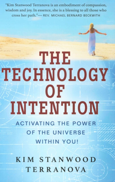 Book cover of: Technology of Intention. By: Kim Stanwood Terranova