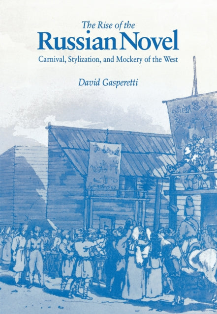 Book cover of: Rise of the Russian Novel