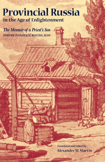 Book cover of: Provincial Russia in the Age of Enlightenment