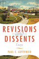 Book cover of: Revisions and Dissents. By: Paul Gottfried