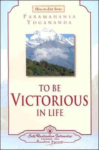 Book cover of: To be Victorious in Life