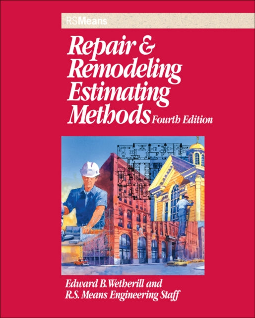 Book cover of: Repair and Remodeling Estimating Methods
