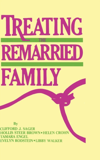 Book cover of: Treating The Remarried Family