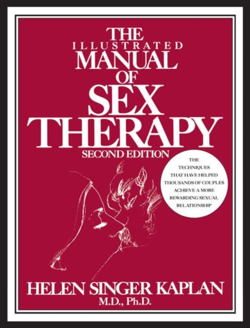 Book cover of: Illustrated Manual of Sex Therapy. By: Helen Singer Kaplan