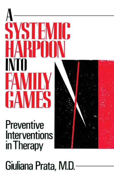 Book cover of: Systemic Harpoon Into Family Games