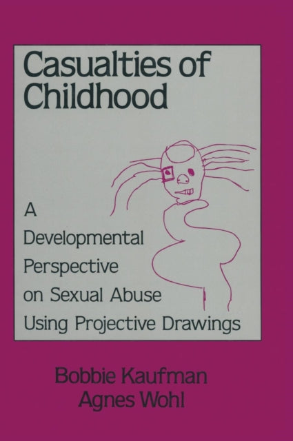Book cover of: Casualties Of Childhood
