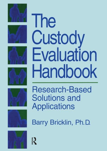 Book cover of: Custody Evaluation Handbook