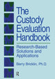 Book cover of: Custody Evaluation Handbook