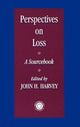 Book cover of: Perspectives On Loss. By: John H. Harvey
