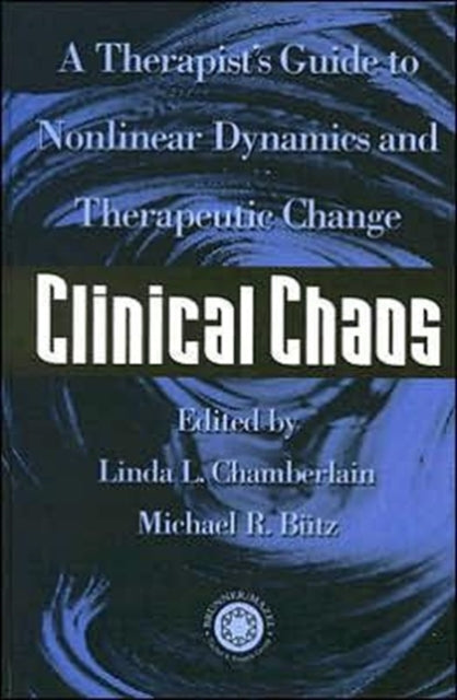 Book cover of: Clinical Chaos. By: L. Chamberlain