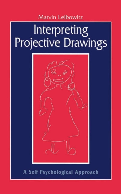 Book cover of: Interpreting Projective Drawings. By: Marvi Leibowitz