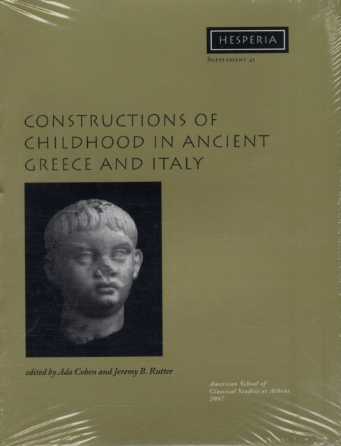 Book cover of: Constructions of Childhood in Ancient Greece and Italy