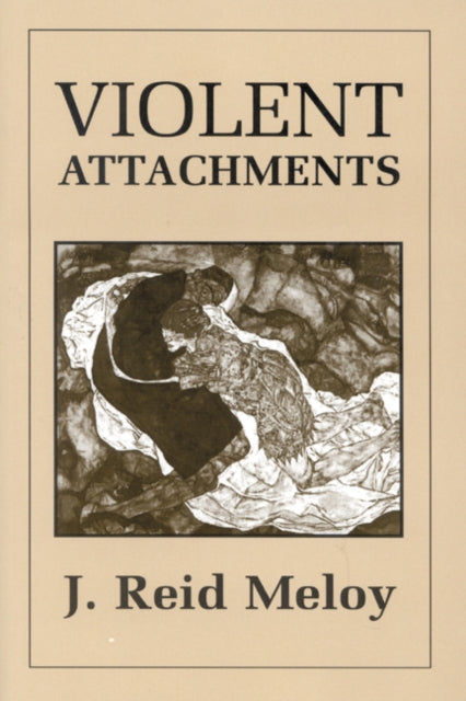 Book cover of: Violent Attachments