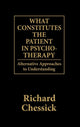 Book cover of: What Constitutes the Patient In Psycho-Therapy