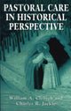 Book cover of: Pastoral Care in Historical Perspective