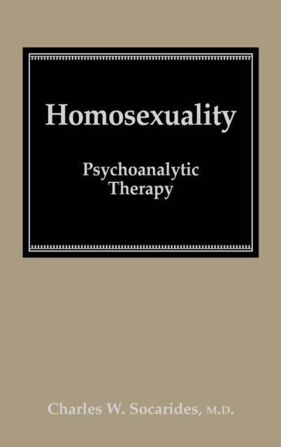 Book cover of: Homosexuality. By: Charles W. Socarides