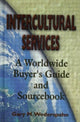 Book cover of: Intercultural Services. By: Gary M. Wederspahn
