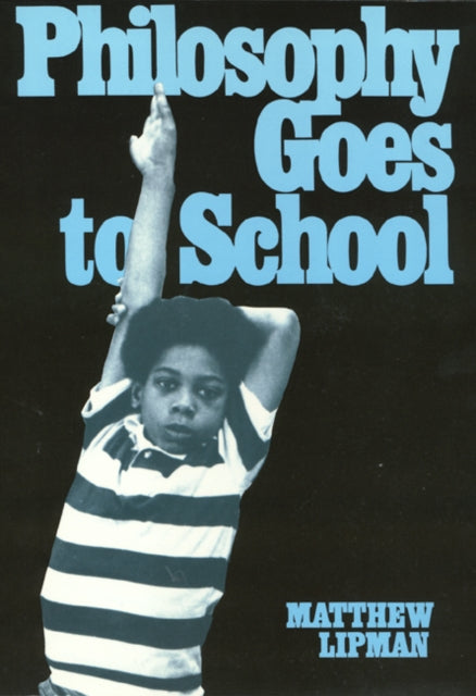 Book cover of: Philosophy Goes to School