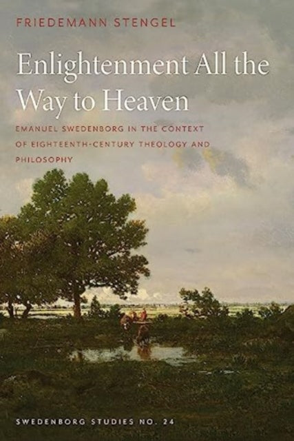 Book cover of: Enlightenment All the Way to Heaven. By: Friedemann Stengel
