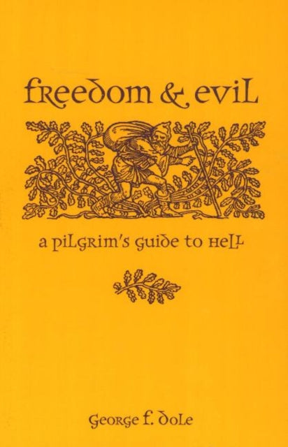 Book cover of: Freedom & Evil