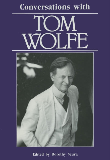 Book cover of: Conversations with Tom Wolfe