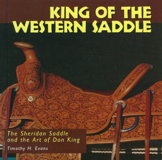 Book cover of: King of the Western Saddle