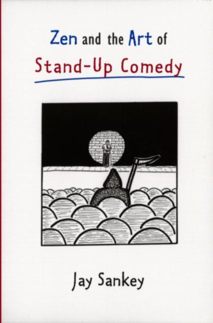 Book cover of: Zen and the Art of Stand-Up Comedy