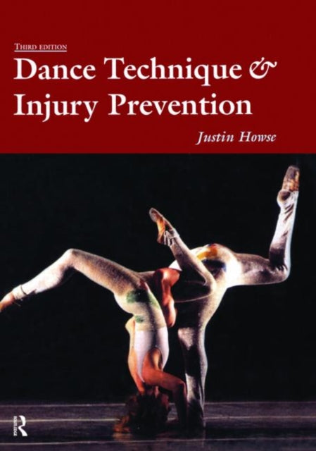 Book cover of: Dance Technique and Injury Prevention