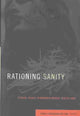Book cover of: Rationing Sanity. By: James Lindemann Nelson