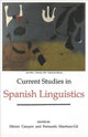 Book cover of: Current Studies in Spanish Linguistics
