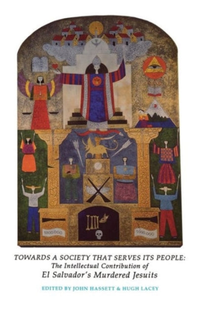Book cover of: Towards a Society That Serves Its People. By: John J. Hassett