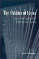Book cover of: Politics of Ideas and the Spread of Enterprise Zones. By: Karen Mossberger