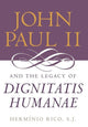Book cover of: John Paul II and the Legacy of Dignitatis Humanae. By: Herminio Rico