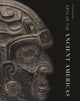Book cover of: Arts of the Ancient Americas. By: Dorie Reents-Budet