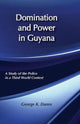 Book cover of: Domination and Power in Guyana