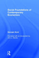 Book cover of: Social Foundations of Contemporary Economics
