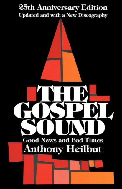 Book cover of: Gospel Sound. By: Anthony Heilbut