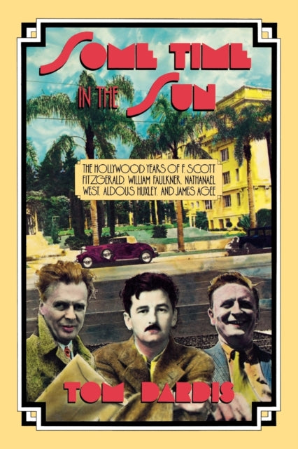 Book cover of: Some Time in the Sun. By: Tom Dardis